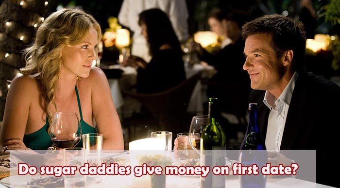 Do sugar daddies give money on first date?