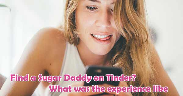 find a sugar daddy on tinder, experience